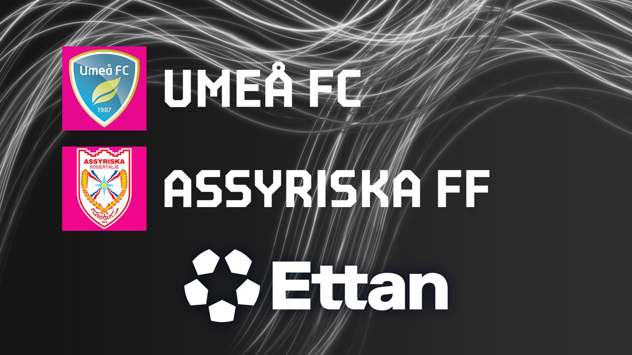 Umeå vs Assyriska poster
