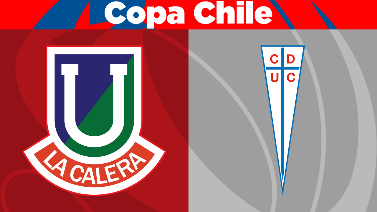 Unión La Calera vs Universidad Católica poster