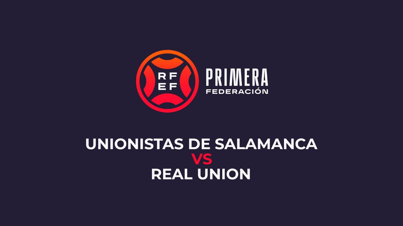 Unionistas de Salamanca vs Real Unión poster