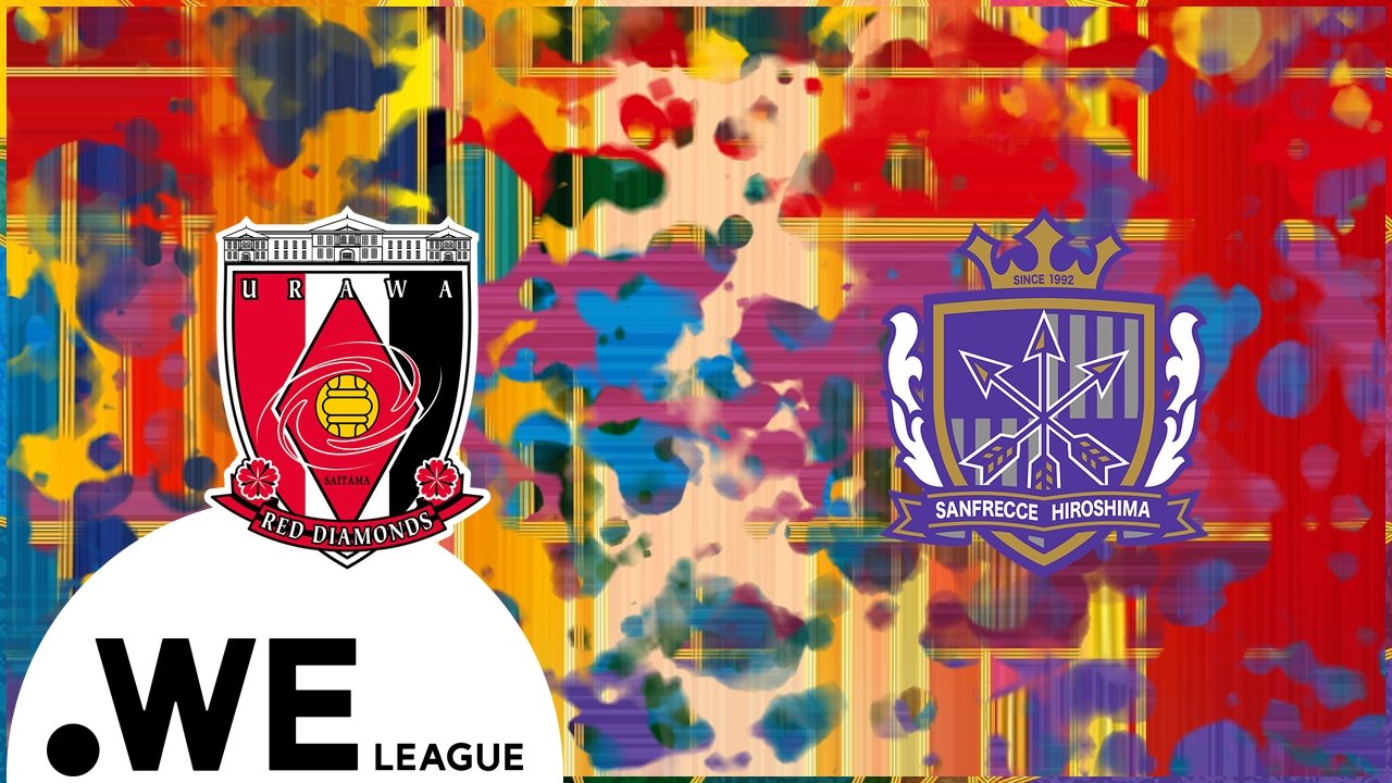 Urawa Red Diamonds Ladies vs Sanfrecce Hiroshima Regina poster