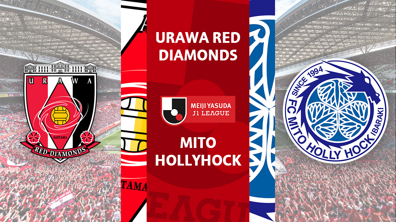 Urawa Red Diamonds vs Mito HollyHock poster