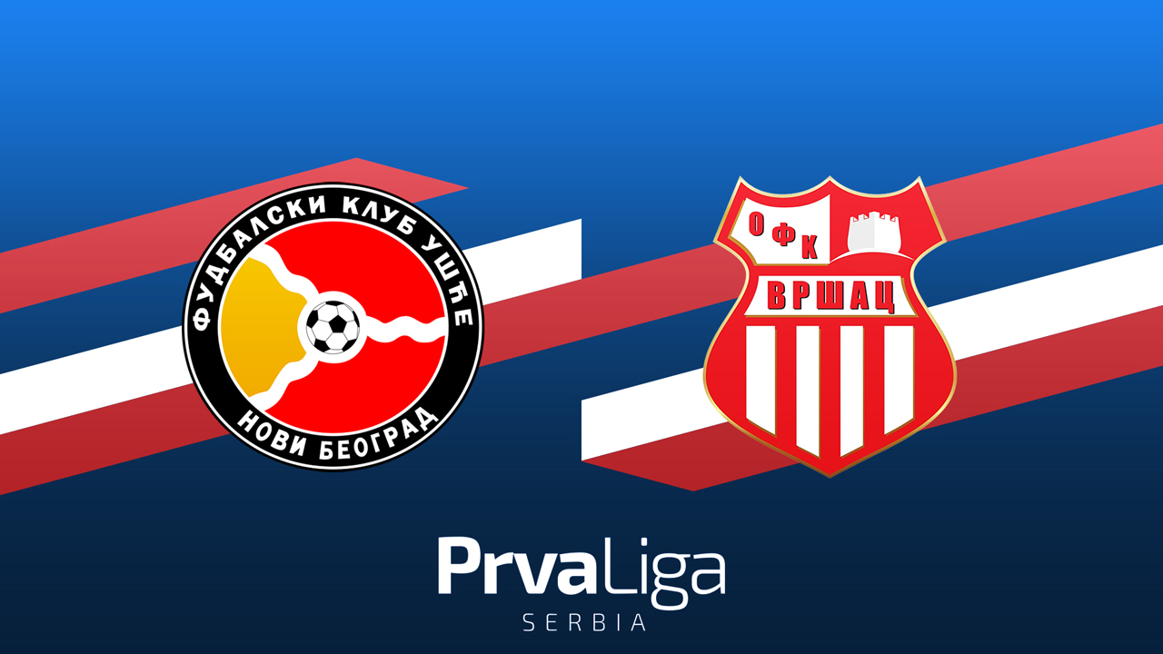 Ušće vs Vršac poster