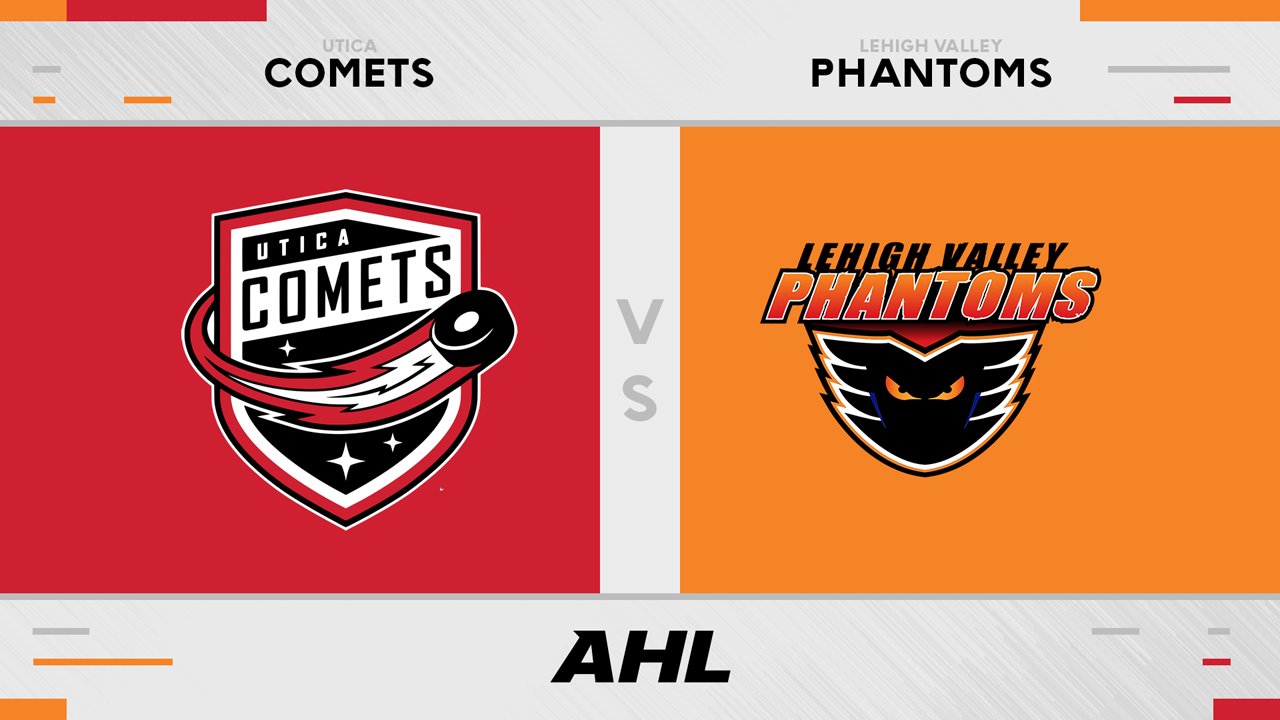 Utica Comets vs Lehigh Valley Phantoms poster