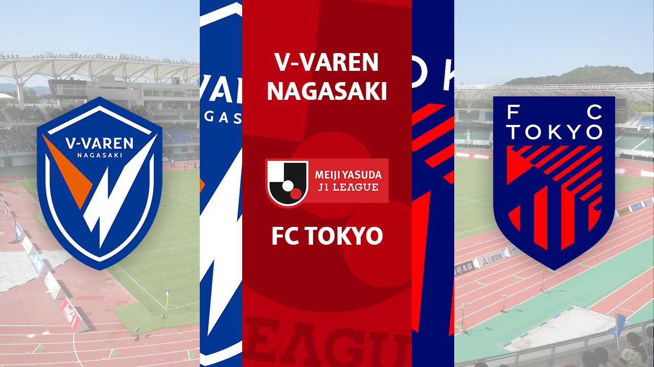 V-Varen Nagasaki vs FC Tokyo poster
