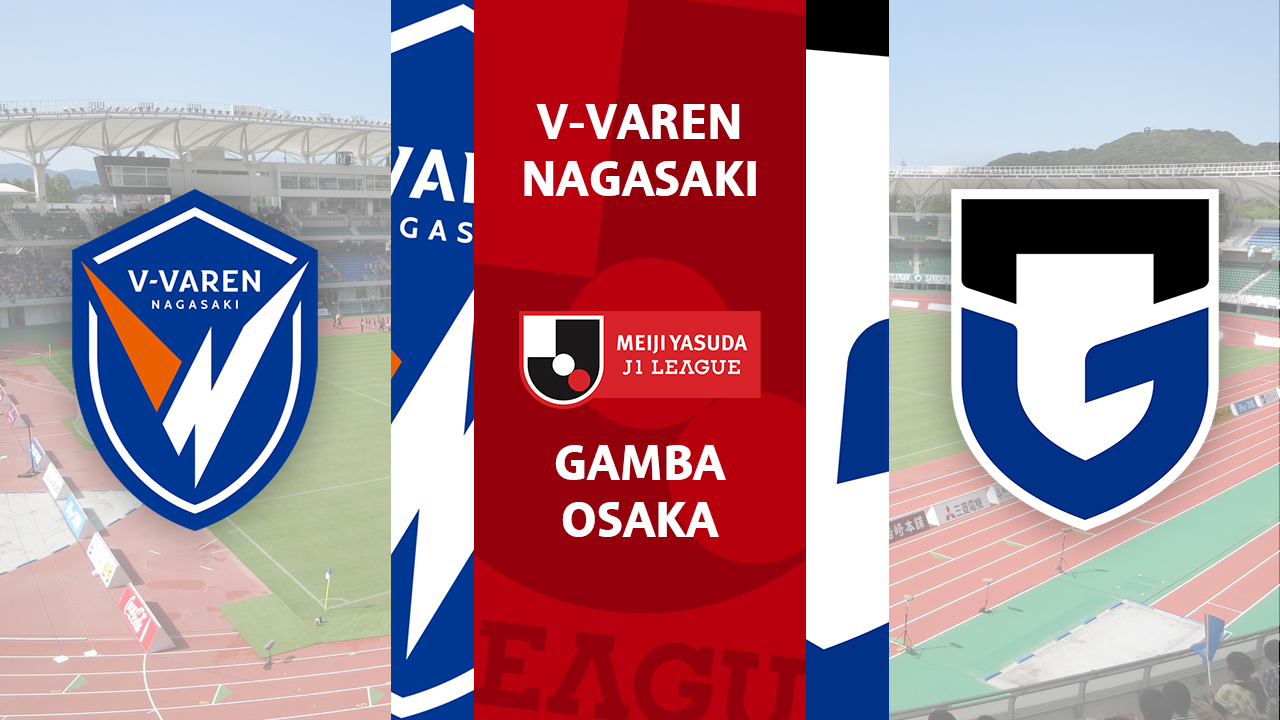 V-Varen Nagasaki vs Gamba Osaka poster