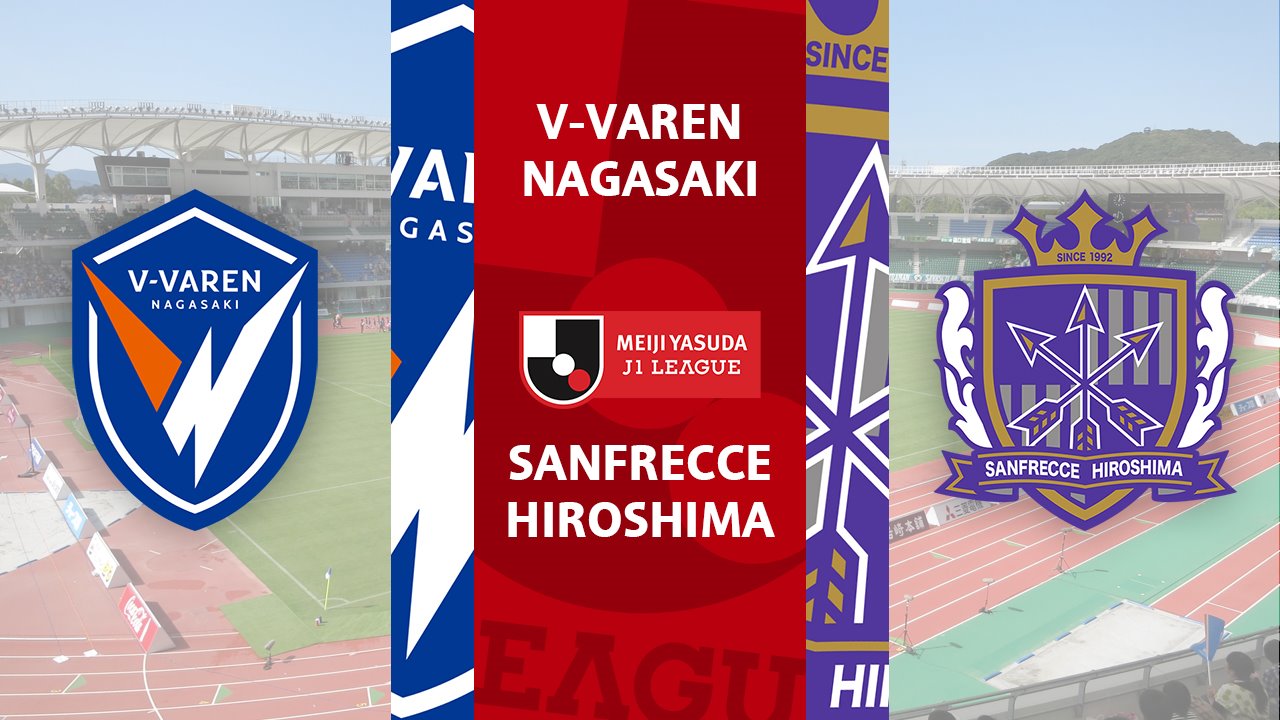 V-Varen Nagasaki vs Sanfrecce Hiroshima poster