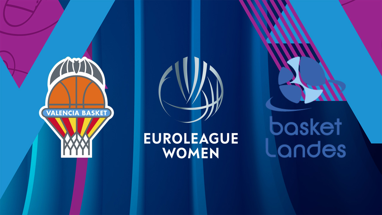 Valencia Basket Women vs Basket Landes Women poster