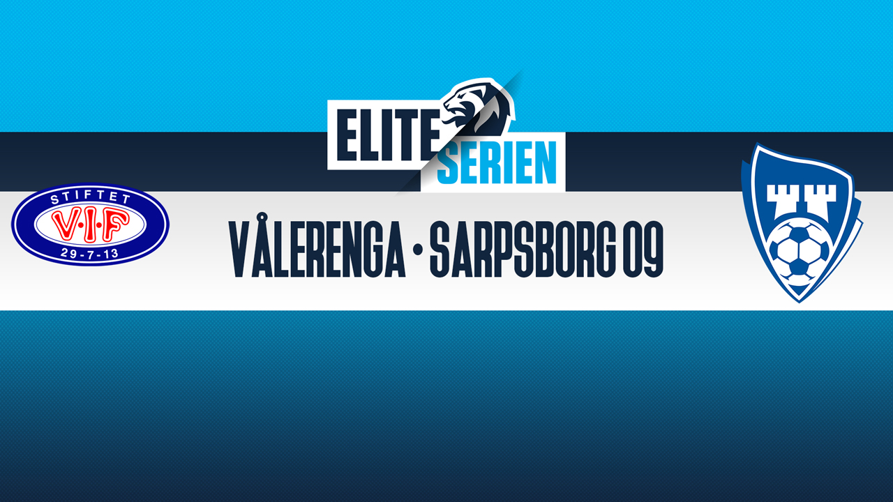 Vålerenga vs Sarpsborg 08 poster