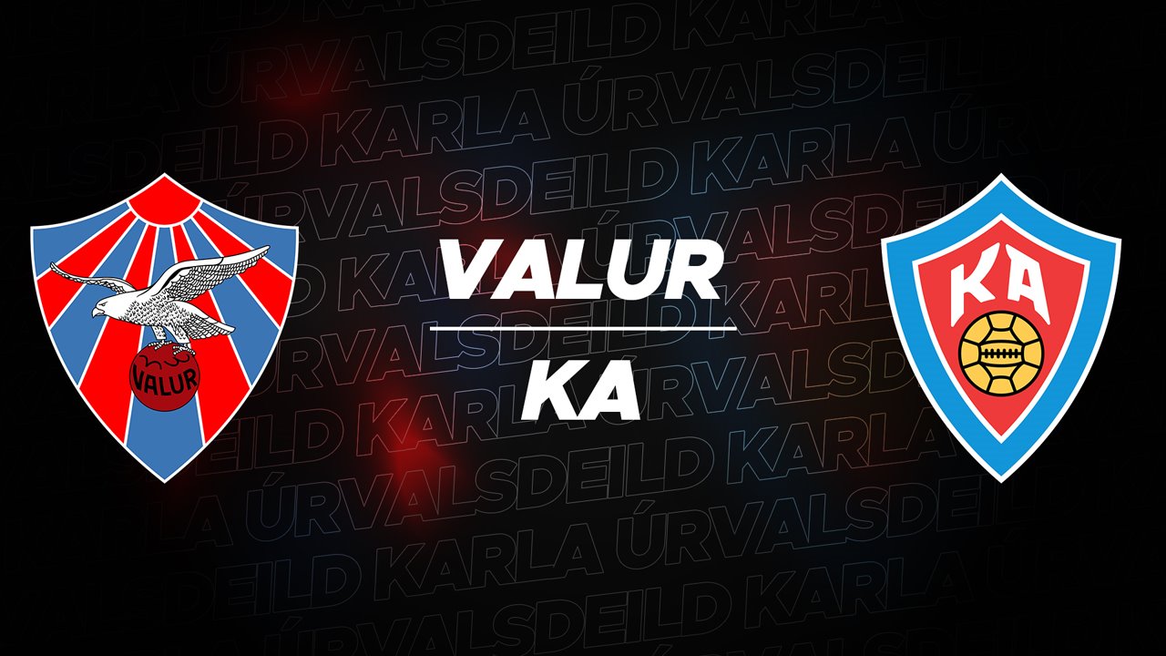 Valur vs KA Akureyri poster