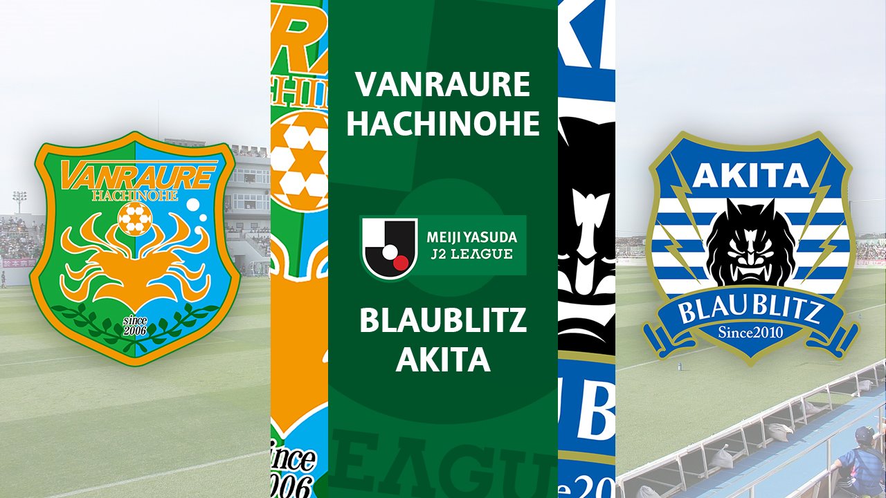 Vanraure Hachinohe vs Blaublitz Akita poster