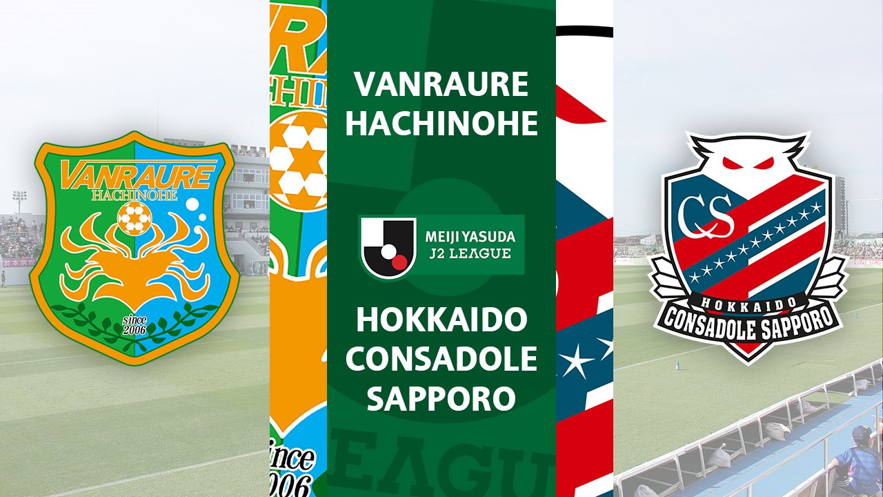Vanraure Hachinohe vs Hokkaido Consadole Sapporo poster