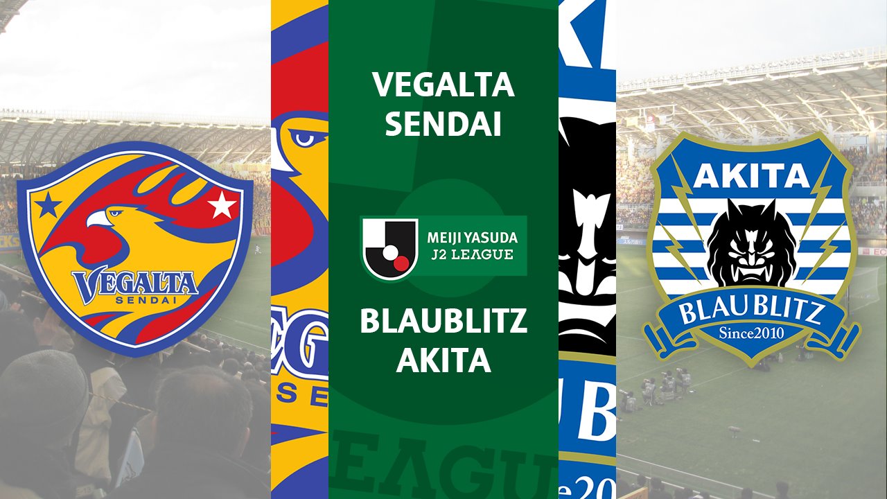 Vegalta Sendai vs Blaublitz Akita poster