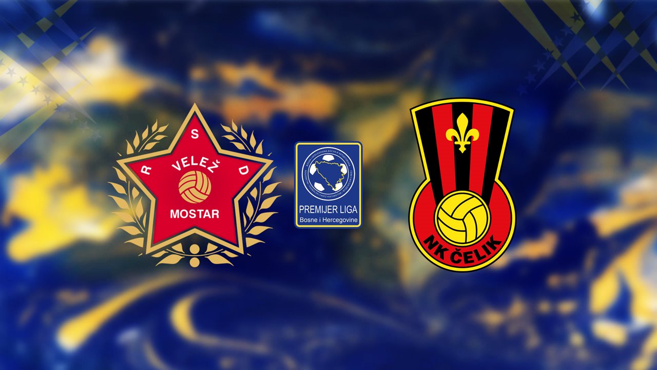 Velež Mostar vs Čelik Zenica poster
