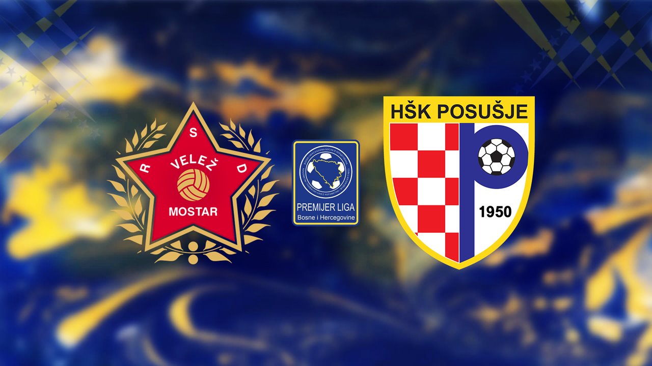 Velež Mostar vs Posušje poster
