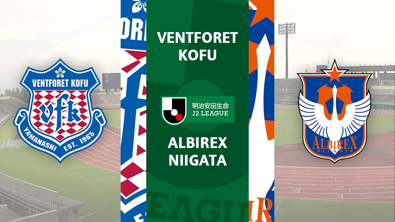 Ventforet Kofu vs Albirex Niigata poster