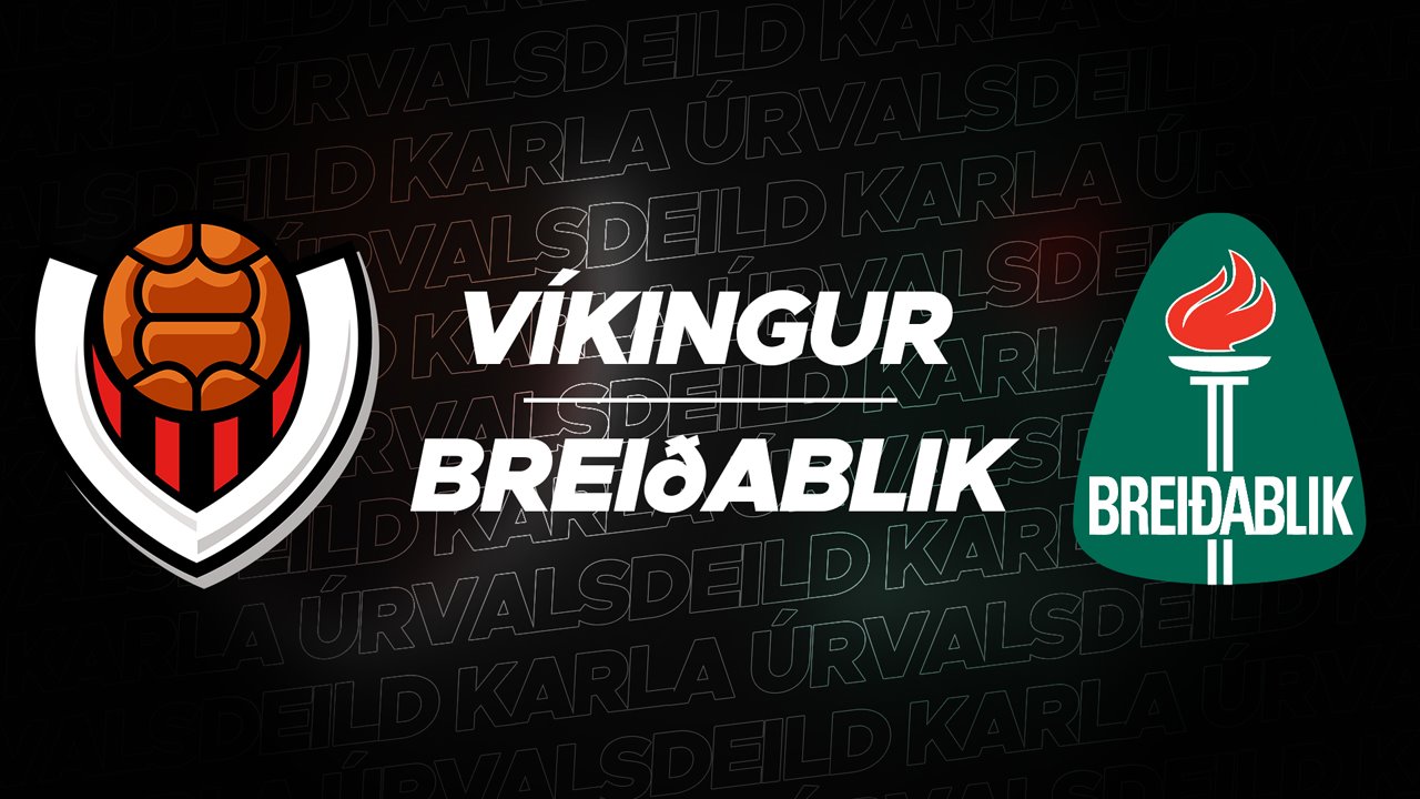 Víkingur Reykjavík vs Breiðablik poster
