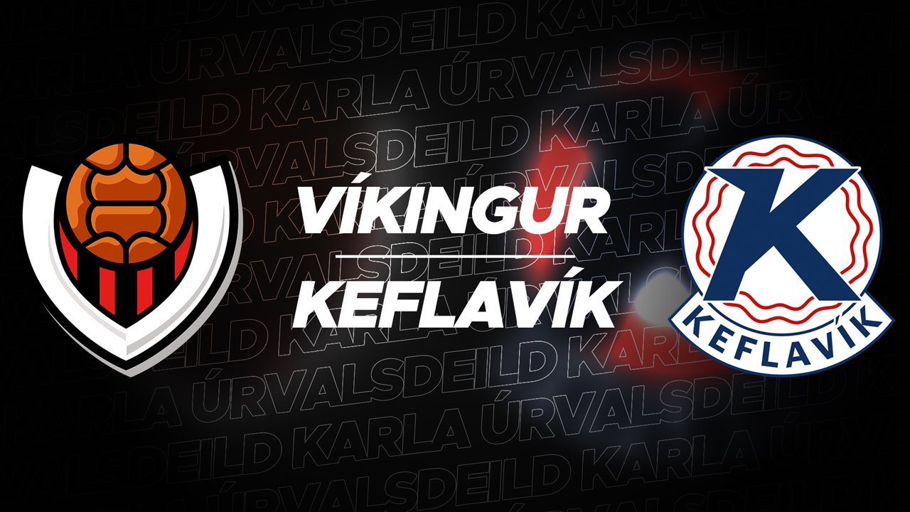 Víkingur Reykjavík vs Keflavík poster