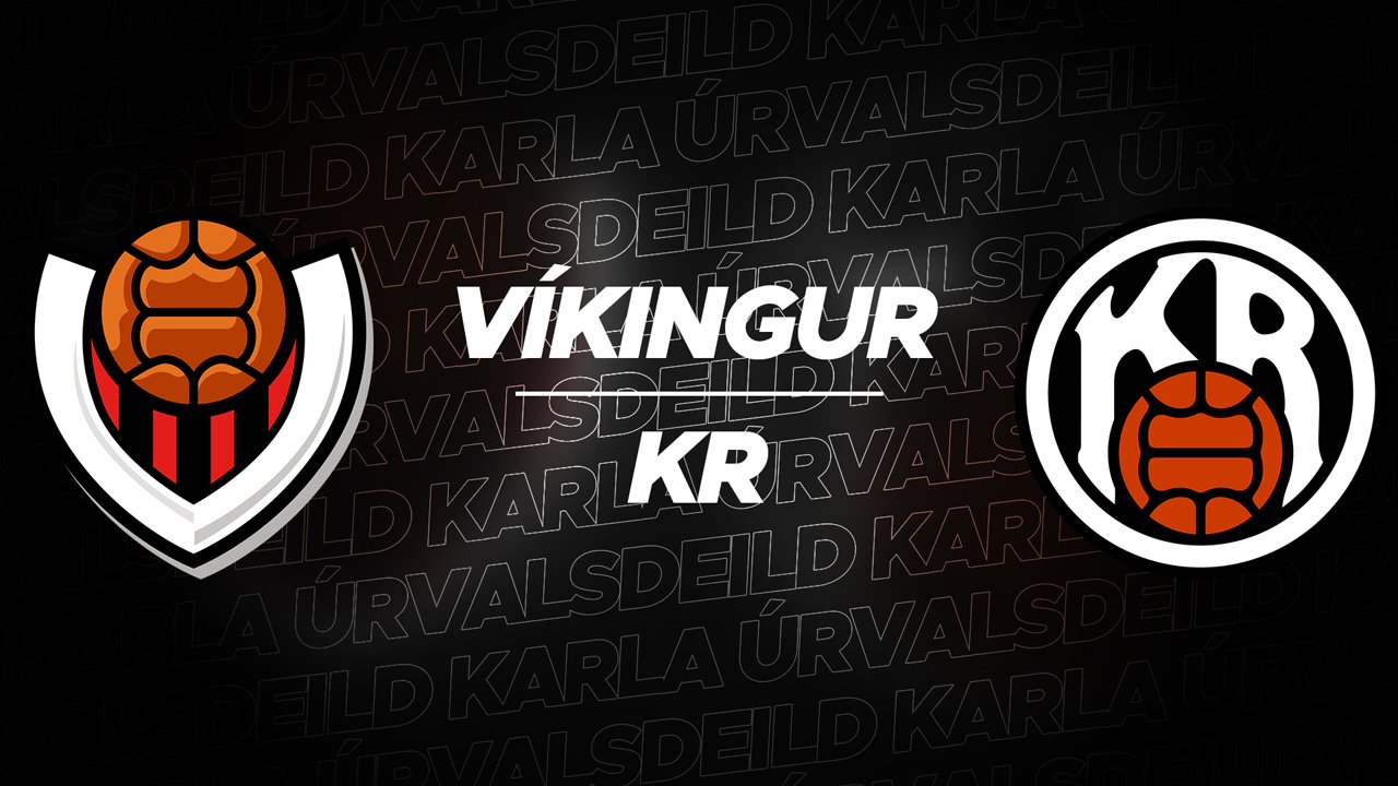 Víkingur Reykjavík vs KR Reykjavík poster