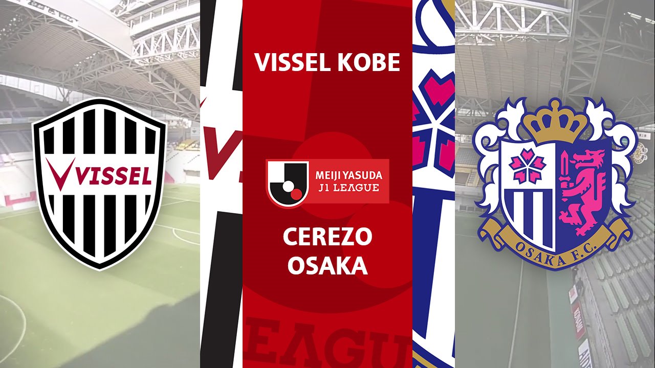 Vissel Kobe vs Cerezo Osaka poster