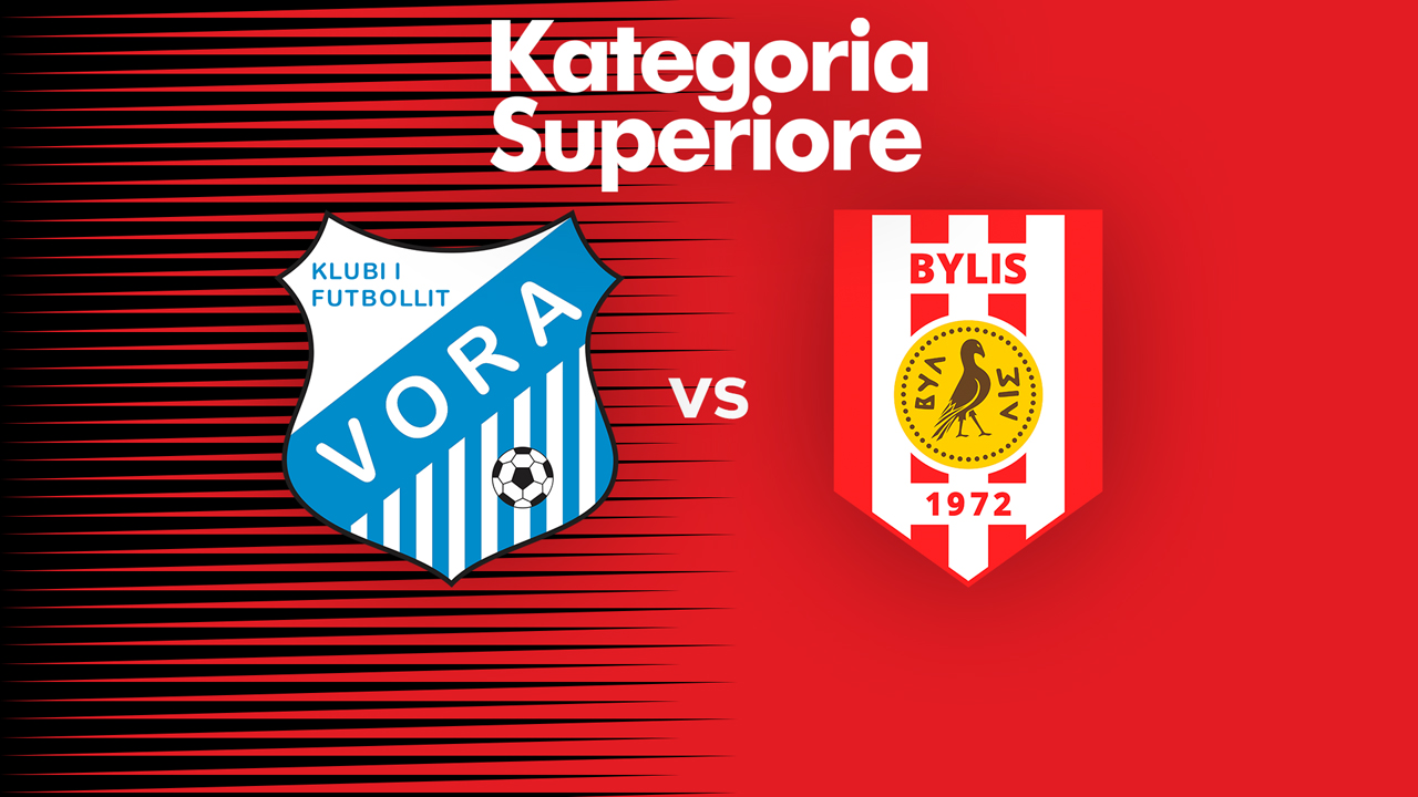 Vora vs Bylis poster