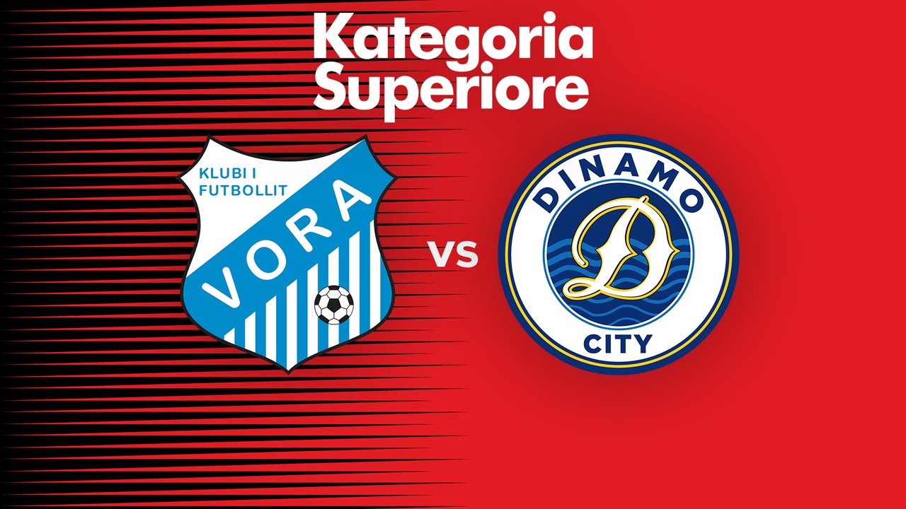 Vora vs Dinamo City poster