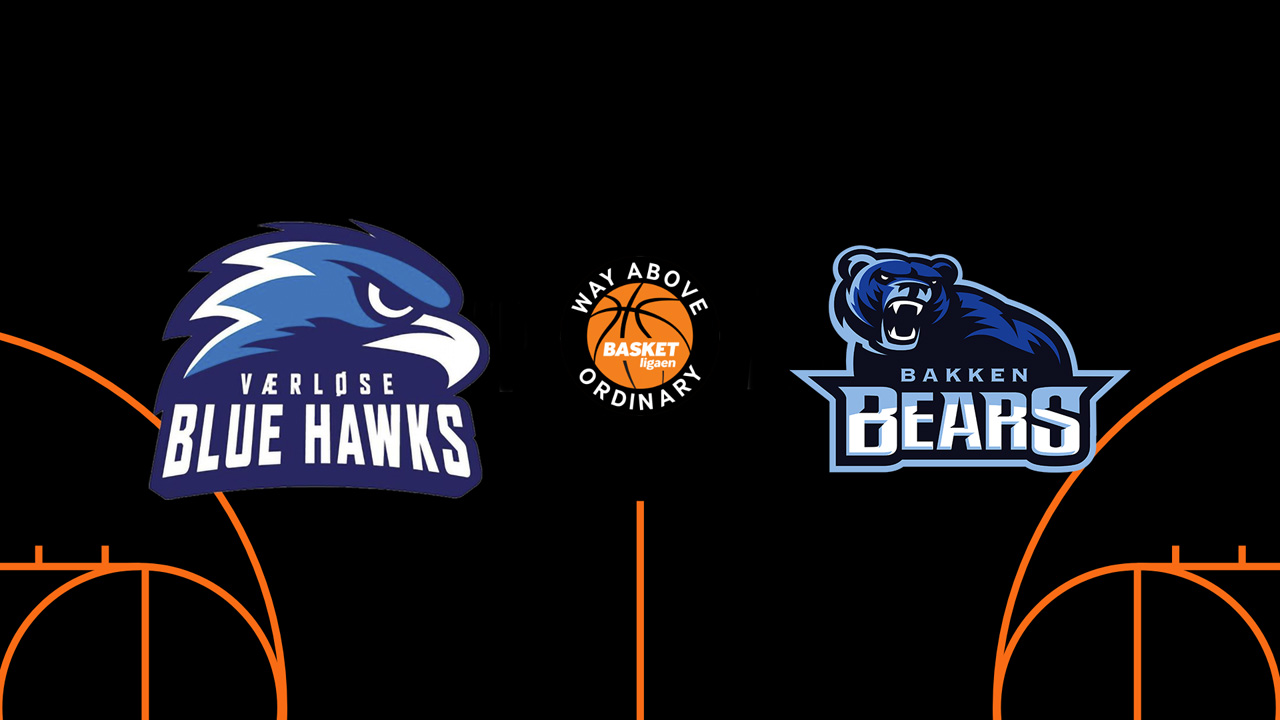 Værløse Blue Hawks vs Bakken Bears poster