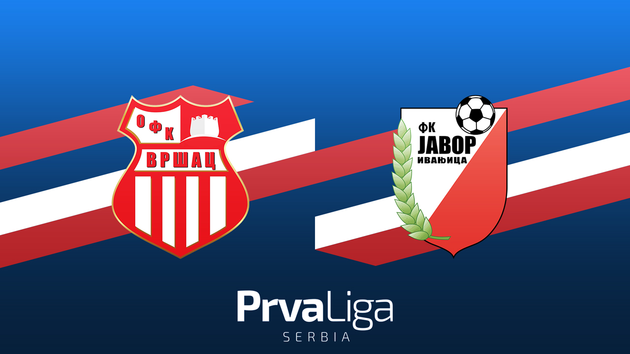 Vršac vs Javor-Matis Ivanjica poster