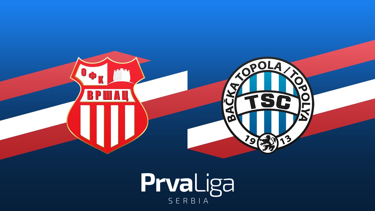 Vršac vs TSC Bačka Topola poster