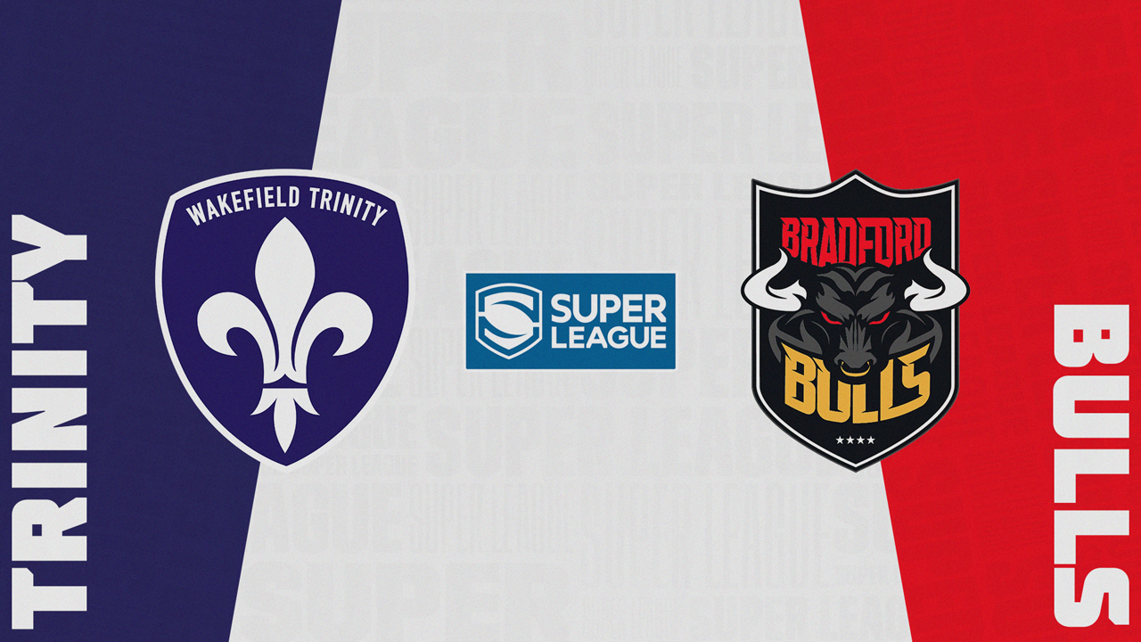 Wakefield Trinity Wildcats vs Bradford Bulls poster