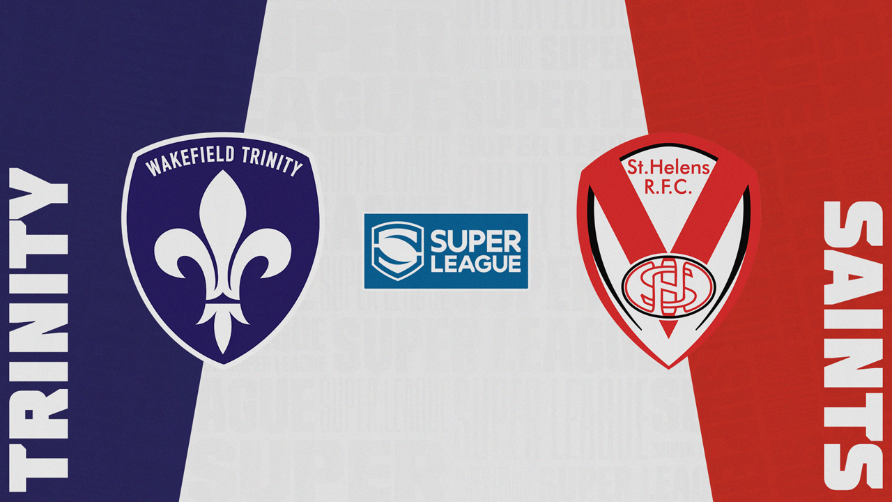 Wakefield Trinity Wildcats vs St Helens poster