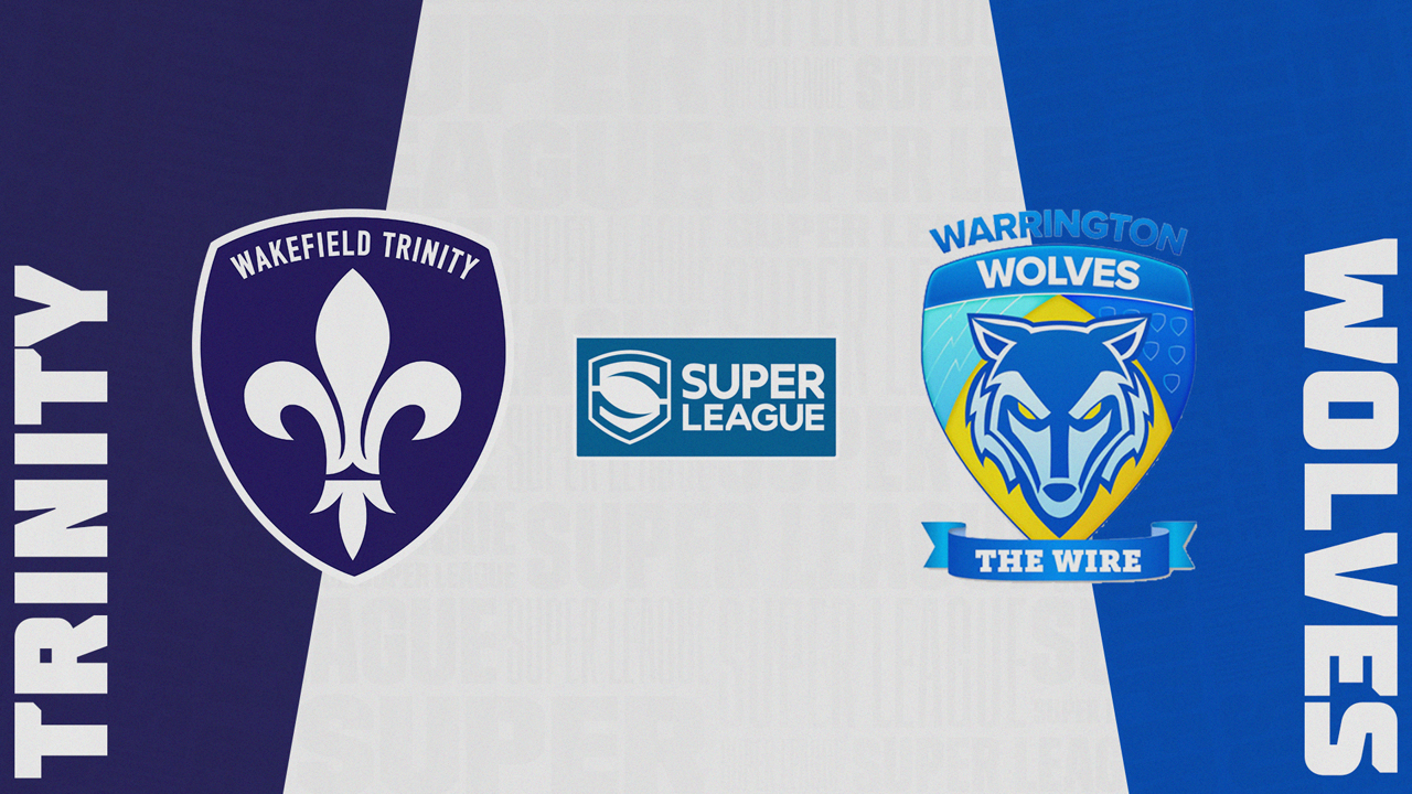 Wakefield Trinity Wildcats vs Warrington Wolves poster