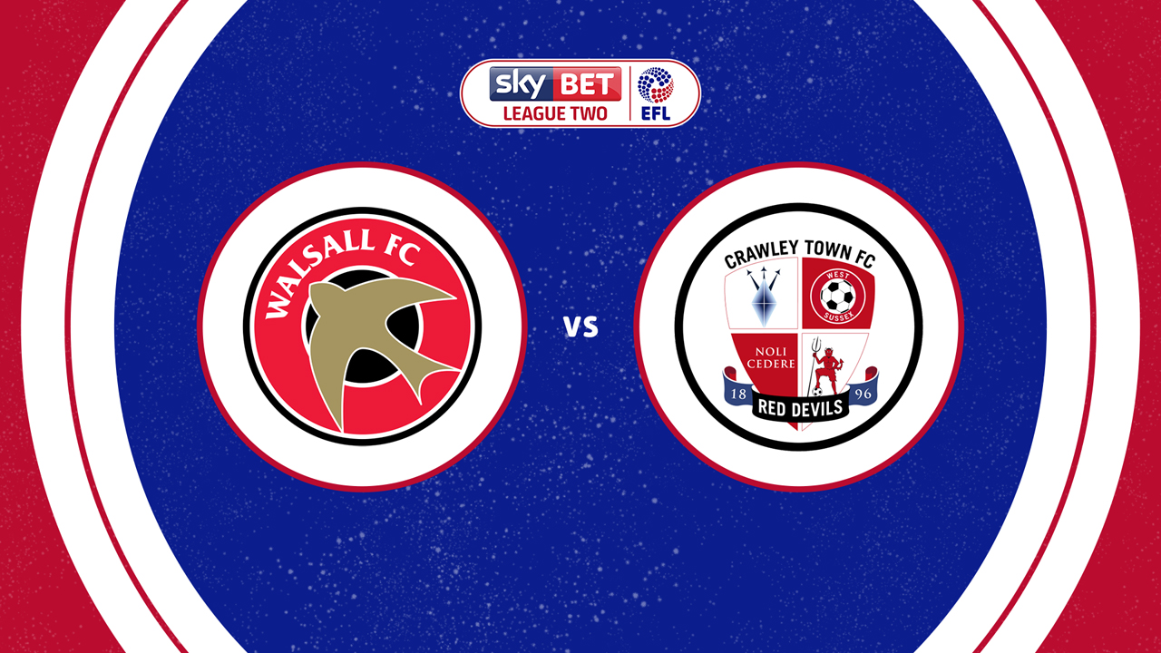 Walsall vs Crawley Town poster