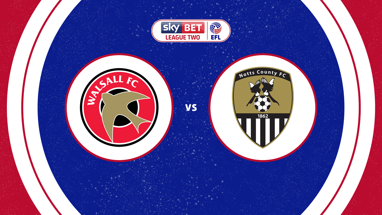 Walsall vs Notts County poster