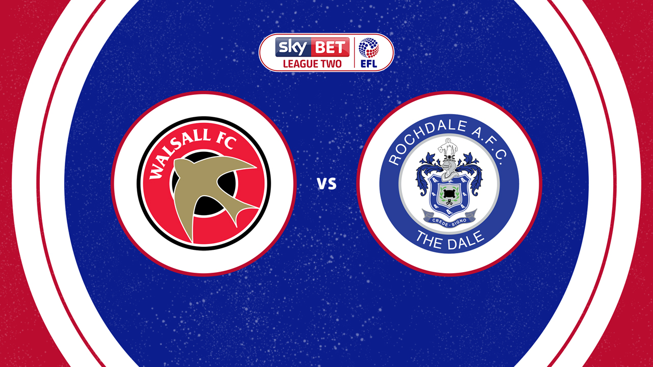 Walsall vs Rochdale poster