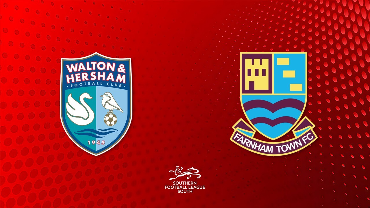Walton and Hersham vs Farnham Town poster