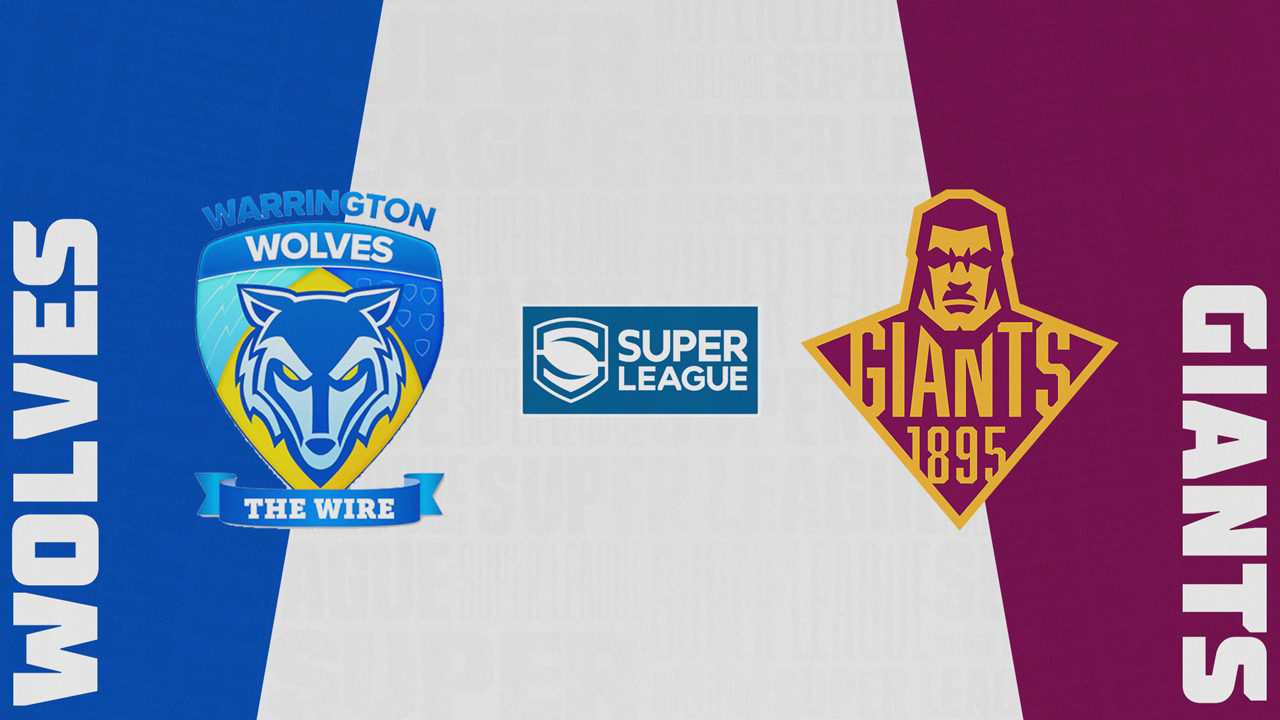 Warrington Wolves vs Huddersfield Giants poster