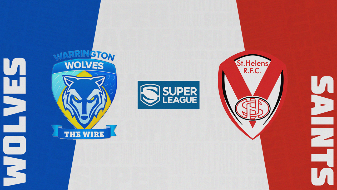 Warrington Wolves vs St Helens poster
