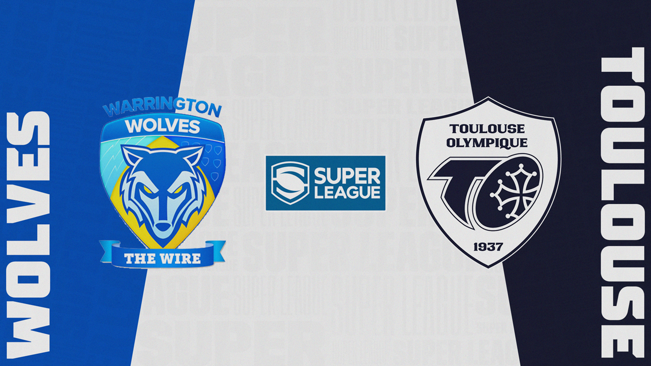 Warrington Wolves vs Toulouse Olympique poster