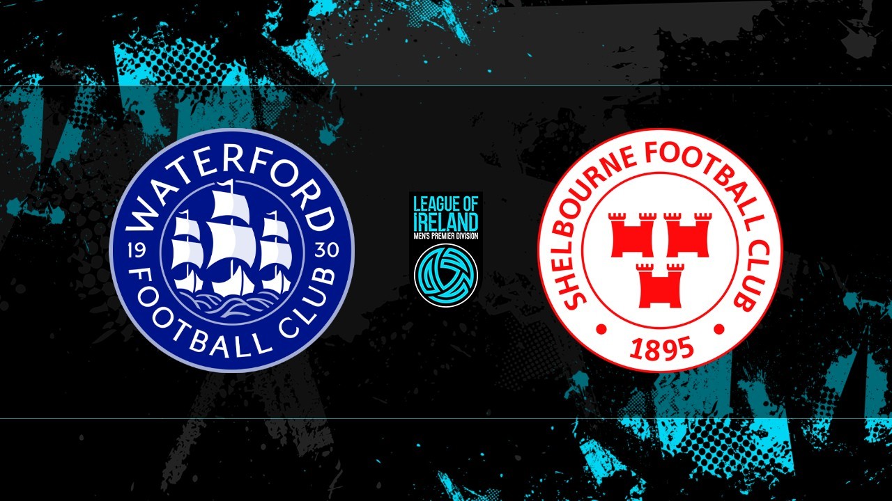 Waterford vs Shelbourne poster