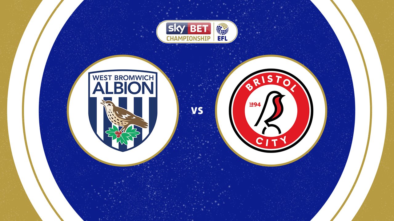 West Bromwich Albion vs Bristol City poster