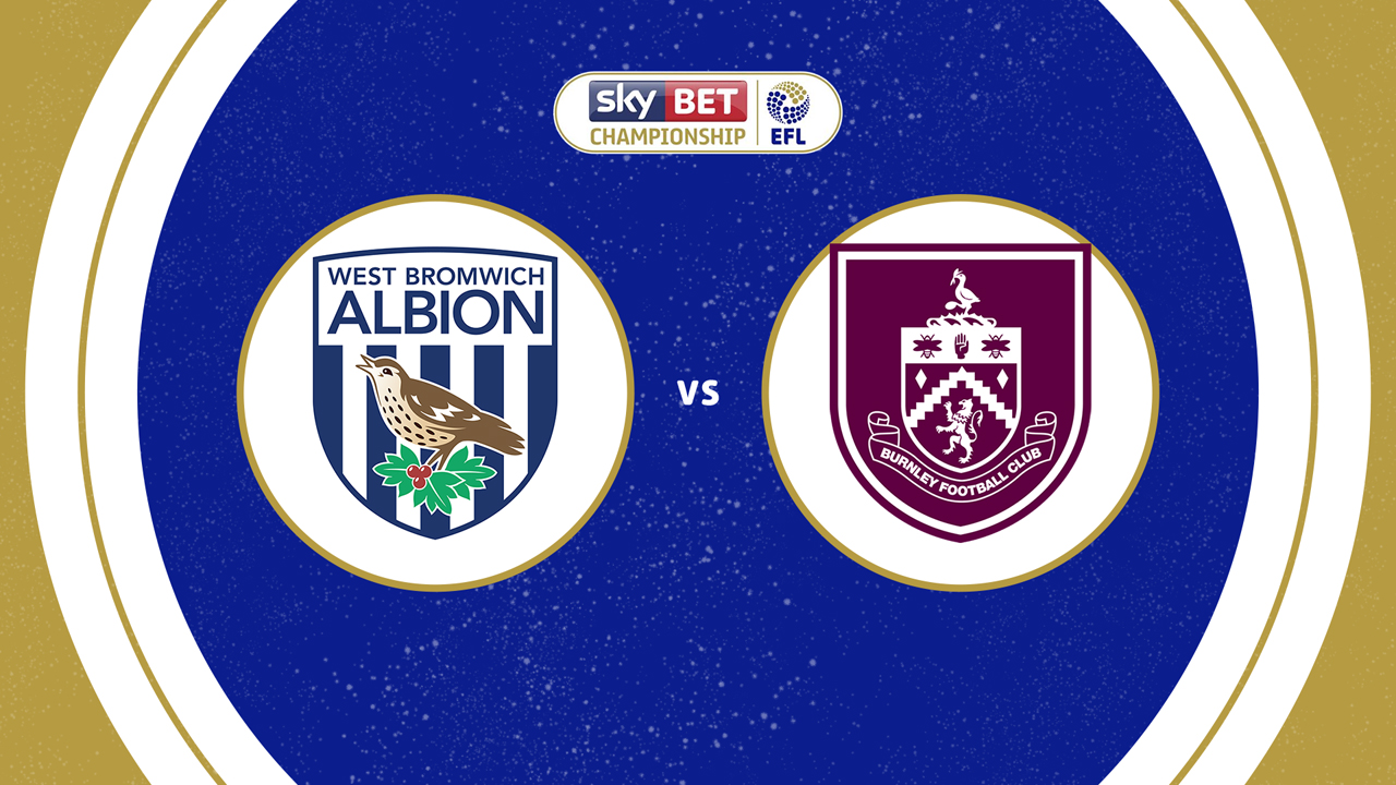 West Bromwich Albion vs Burnley poster