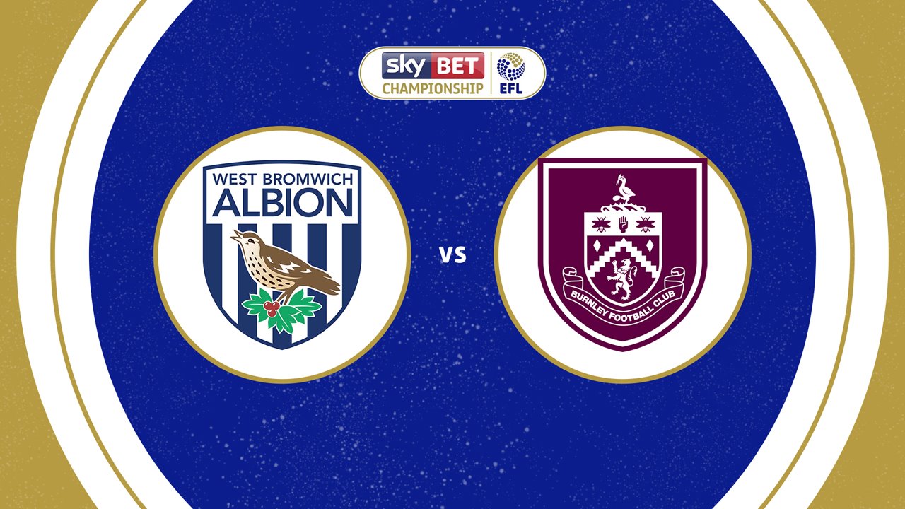 West Bromwich Albion vs Burnley poster