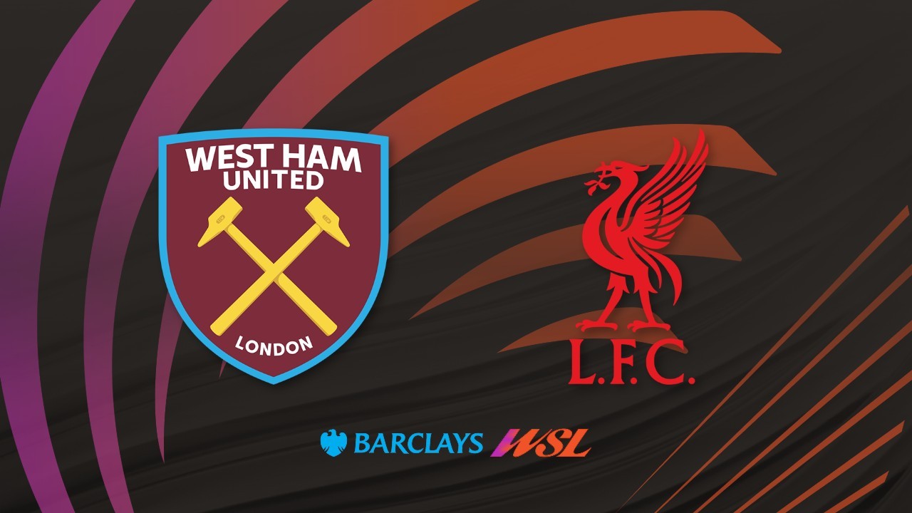 West Ham Women vs Liverpool FC Women poster