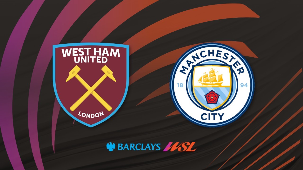 West Ham Women vs Manchester City WFC poster