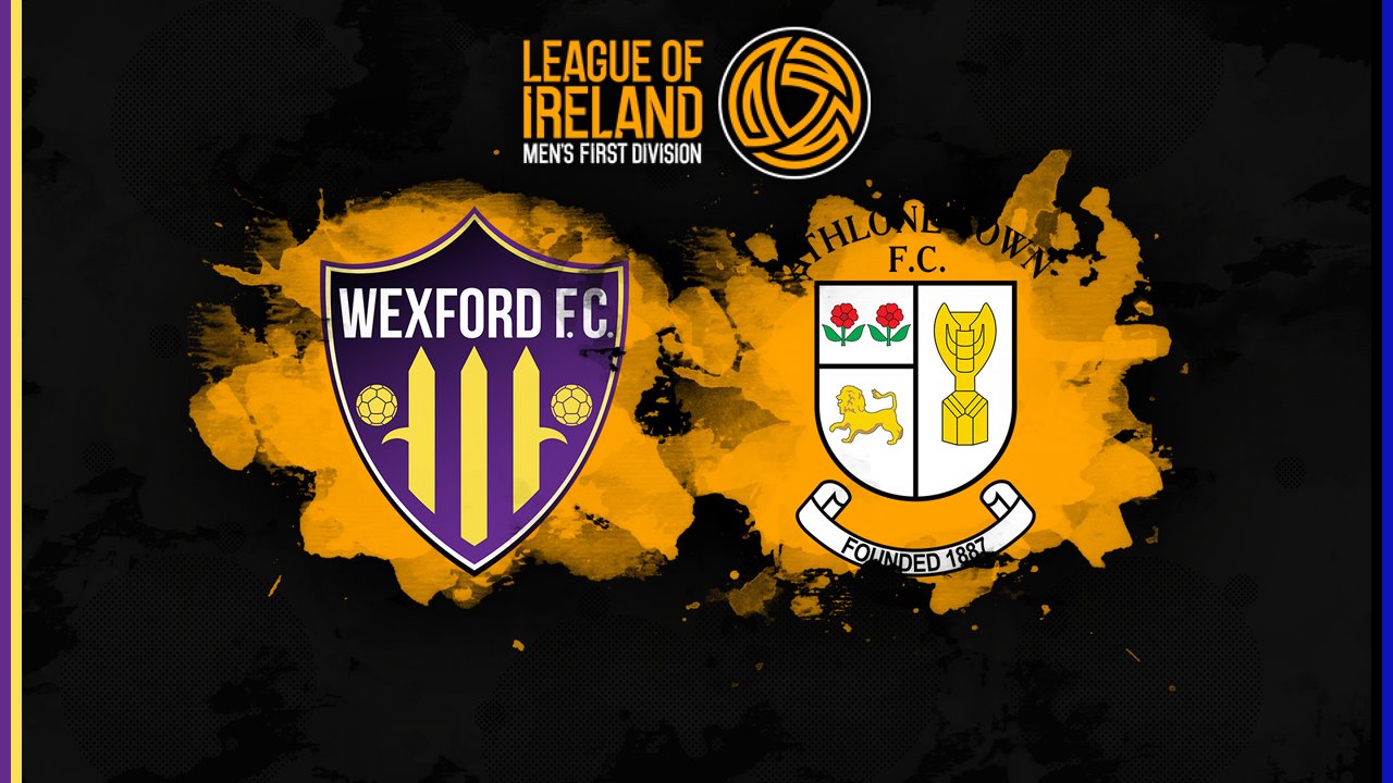 Wexford vs Athlone Town poster