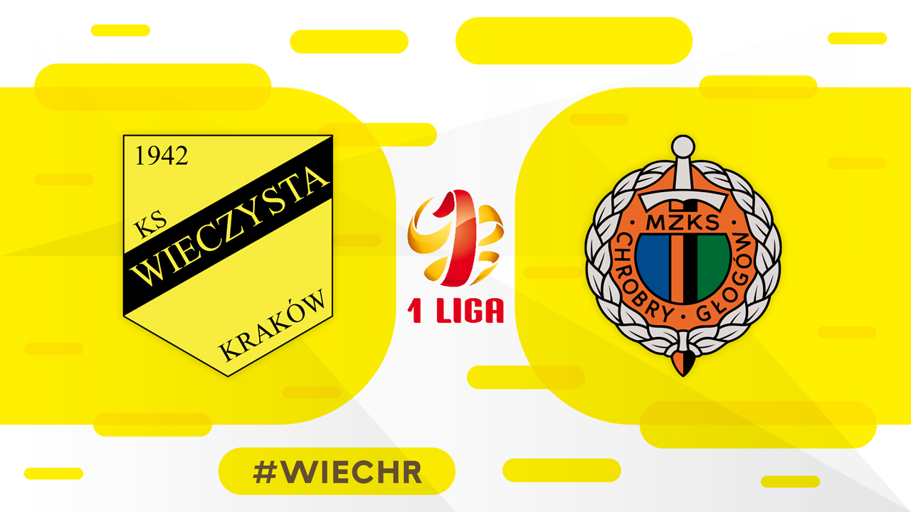 Wieczysta Kraków vs Chrobry Głogów poster