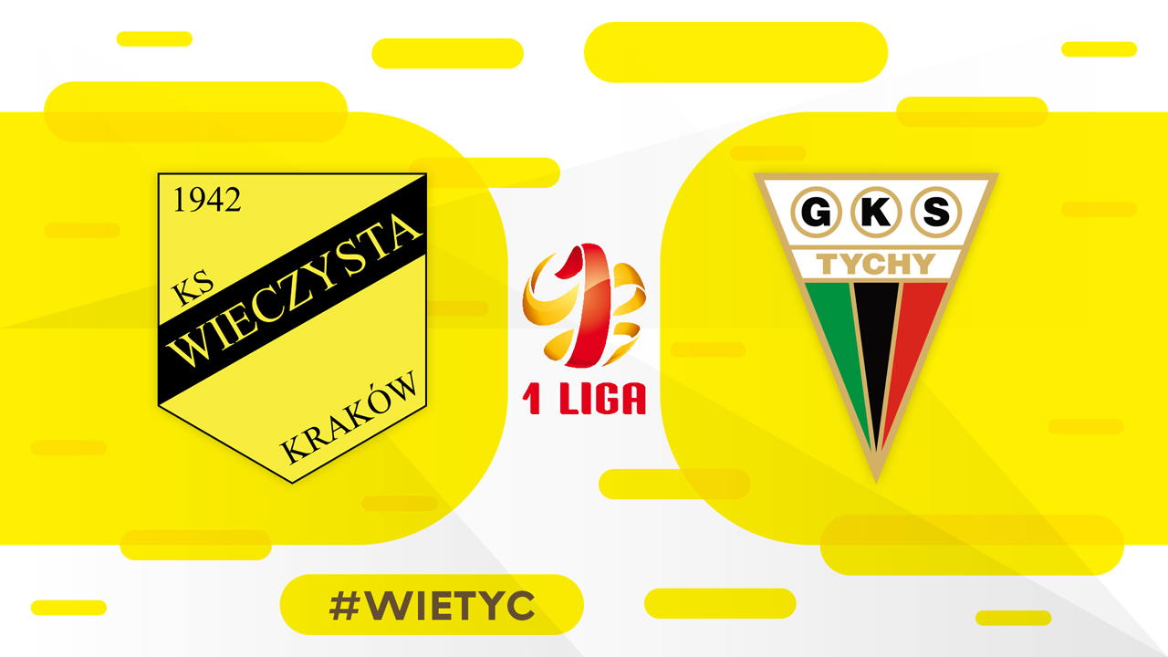 Wieczysta Kraków vs GKS Tychy poster