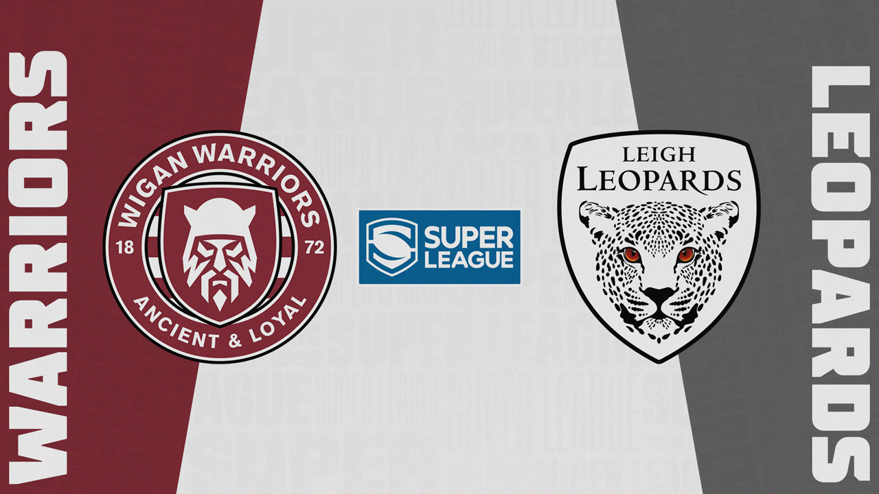Wigan Warriors vs Leigh Leopards poster