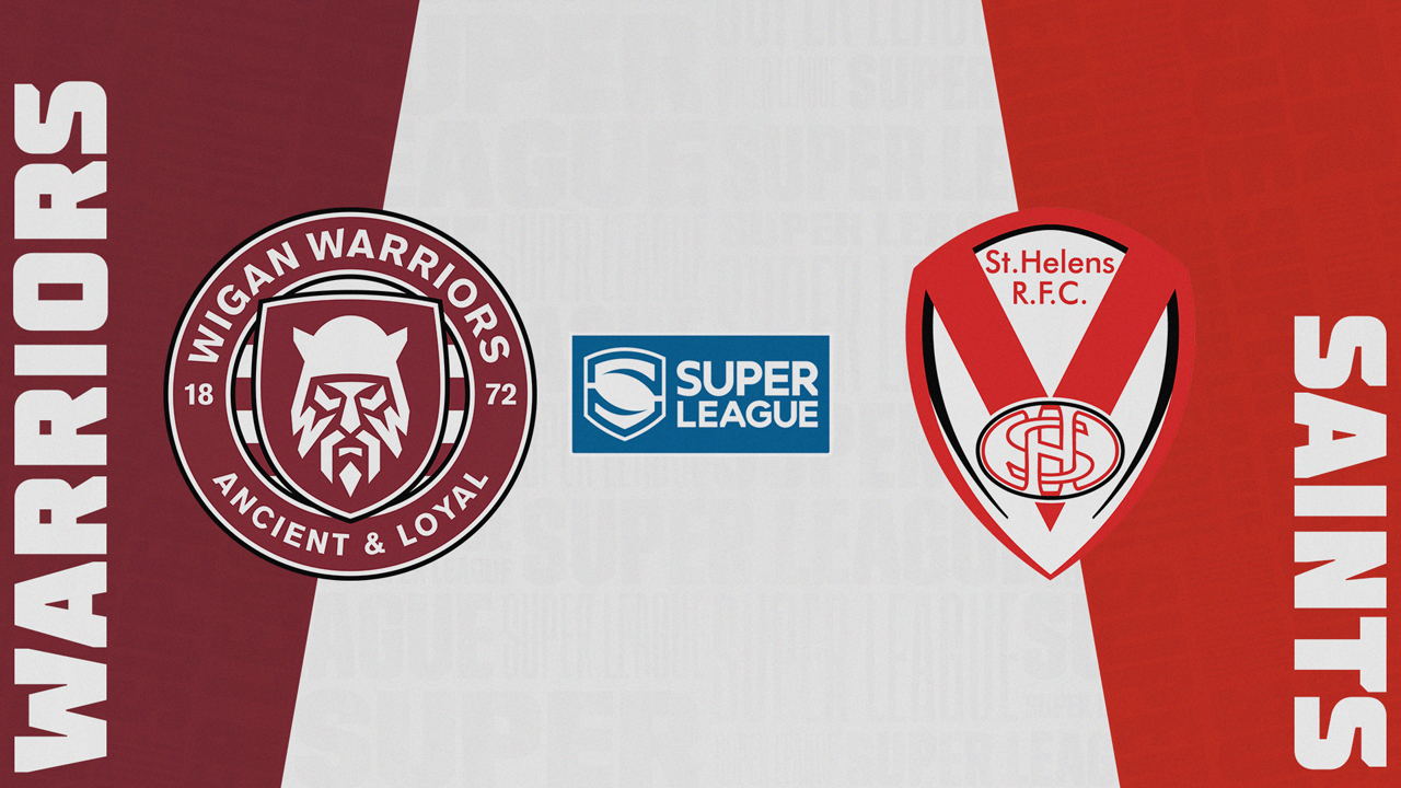 Wigan Warriors vs St Helens poster
