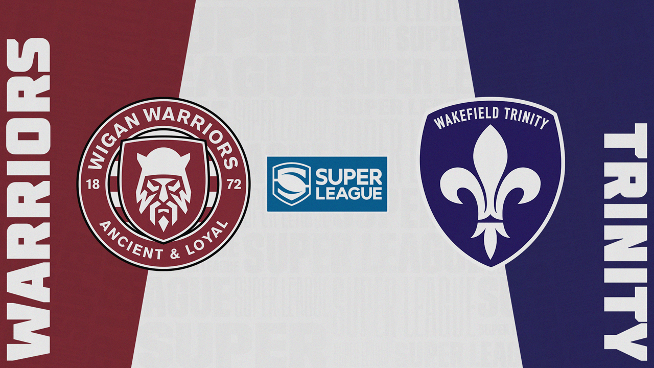 Wigan Warriors vs Wakefield Trinity Wildcats poster